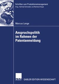 Produktbild: Anspruchspolitik im Rahmen der Patentanmeldung