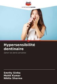 Produktbild: Hypersensibilit&eacute; dentinaire