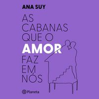 Produktbild: As cabanas que o amor faz em n&oacute;s