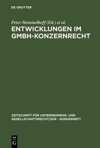 Produktbild: Entwicklungen im GmbH-Konzernrecht
