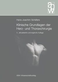 Produktbild: Klinische Grundlagen der Herz- und Thoraxchirurgie