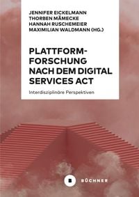 Produktbild: Plattformforschung nach dem Digital Services Act