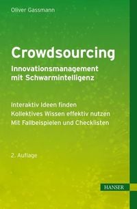 Produktbild: Crowdsourcing - Innovationsmanagement mit Schwarmintelligenz