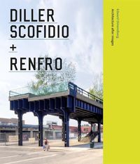 Produktbild: Diller Scofidio + Renfro
