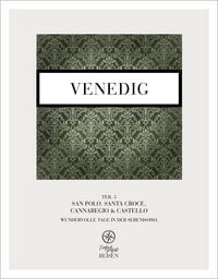 Produktbild: Venedig Teil 3 &ndash; San Polo, Santa Croce, Cannaregio & Castello