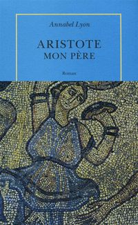 Produktbild: Aristote, mon p&egrave;re