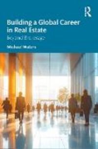 Produktbild: Building a Global Career in Real Estate