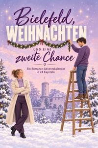 Produktbild: Bielefeld, Weihnachten und eine zweite Chance