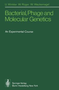 Produktbild: Bacterial, Phage and Molecular Genetics