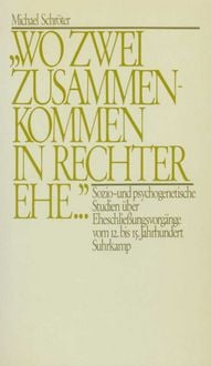 Produktbild: &raquo;Wo zwei zusammenkommen in rechter Ehe ...&laquo;