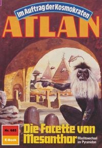 Produktbild: Atlan 685: Die Facette von Mesanthor
