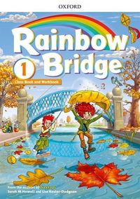 Produktbild: Howell, S: Rainbow Bridge: Level 1: Students Book and Workbo