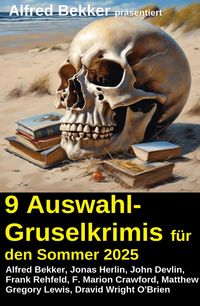 Produktbild: 9 Auswahl-Gruselkrimis f&uuml;r den Sommer 2025