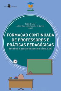 Produktbild: Forma&ccedil;&atilde;o Continuada de professores e pr&aacute;ticas pedag&oacute;gicas