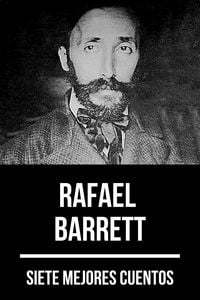 Produktbild: 7 mejores cuentos de Rafael Barrett