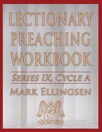 Produktbild: Lectionary Preaching Workbook, Series IX, Cycle a