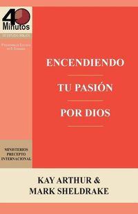 Produktbild: Encendiendo Tu Pasion Por Dios / Ignite Your Passion for God