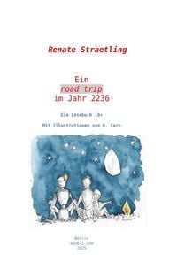 Produktbild: Ein road trip im Jahr 2236