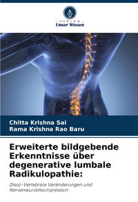 Produktbild: Erweiterte bildgebende Erkenntnisse &uuml;ber degenerative lumbale Radikulopathie: