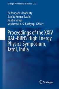 Produktbild: Proceedings of the XXIV DAE-BRNS High Energy Physics Symposium, Jatni, India