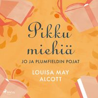 Produktbild: Pikku miehi&auml; &ndash; Jo ja Plumfieldin pojat