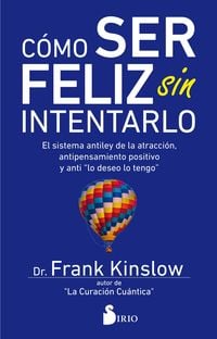 Produktbild: C&oacute;mo ser feliz sin intentarlo