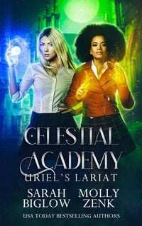 Produktbild: Uriel's Lariat (Celestial Academy, #3)