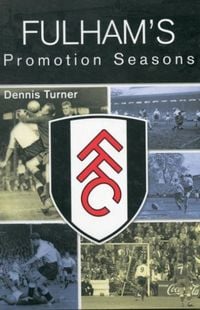 Produktbild: Fulham's Promotion Seasons