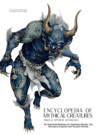 Produktbild: Encyclopedia of Mythical Creatures - Yokai & Japanese Mythology