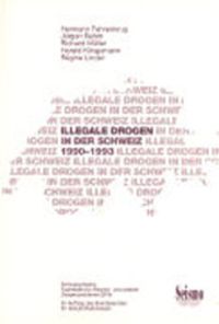 Produktbild: Illegale Drogen in der Schweiz 1990-1993