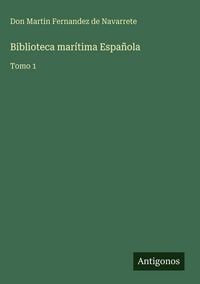 Produktbild: Biblioteca mar&iacute;tima Espa&ntilde;ola