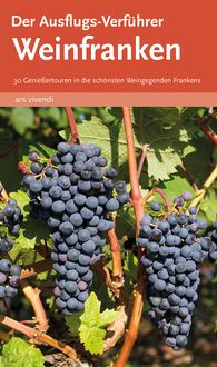 Produktbild: Der Ausflugs-Verf&uuml;hrer Weinfranken
