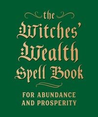 Produktbild: The Witches' Wealth Spell Book