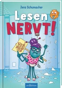 Produktbild: Lesen NERVT! &ndash; Blo&szlig; keine B&uuml;cher! (Lesen nervt! 2)