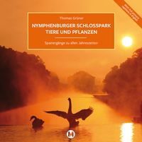 Produktbild: Nymphenburger Schlosspark Tiere und Pflanzen