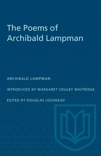 Produktbild: The Poems of Archibald Lampman