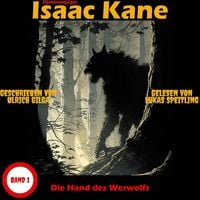 Produktbild: Die Hand des Werwolfs: D&auml;monenj&auml;ger Isaac Kane Band 1