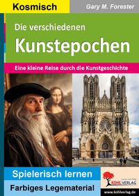 Produktbild: Die verschiedenen Kunstepochen