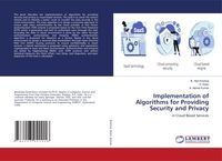 Produktbild: Implementation of Algorithms for Providing Security and Privacy