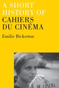 Produktbild: Short Hist Of Cahiers Du Cinem