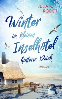 Produktbild: Winter im kleinen Inselhotel hinterm Deich