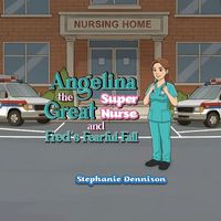 Produktbild: Angelina the Great Super Nurse and Fred's Fearful Fall