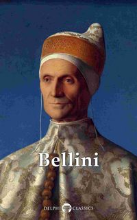 Produktbild: Delphi Complete Works of Giovanni Bellini (Illustrated)