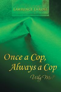 Produktbild: Once a Cop, Always a Cop