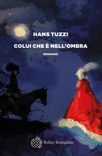 Produktbild: Colui che &egrave; nell'ombra