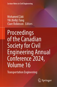 Produktbild: Proceedings of the Canadian Society for Civil Engineering Annual Conference 2024, Volume 16