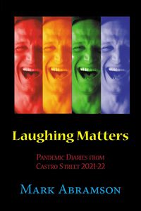 Produktbild: Laughing Matters: Pandemic Diaries from Castro Street 2021-2022