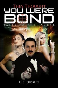 Produktbild: They Thought You Were Bond