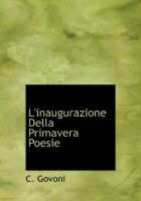 Produktbild: L'Inaugurazione Della Primavera Poesie