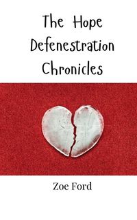 Produktbild: The Hope Defenestration Chronicles